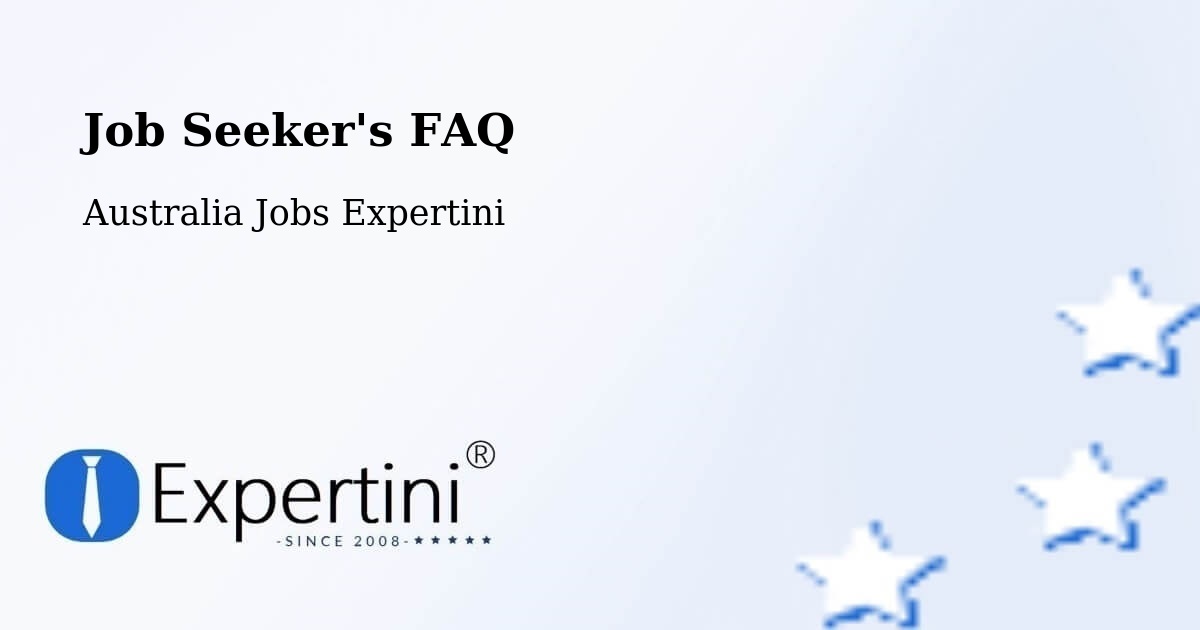 Job Seeker FAQ – Lane Cove - Australia Jobs Expertini